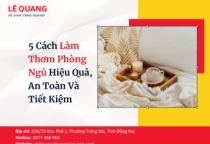 5 Cách Làm Thơm Phòng Ngủ Hiệu Quả, An Toàn Và Tiết Kiệm