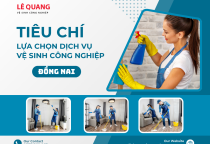 Các tiêu chí lựa chọn đơn vị dịch vụ vệ sinh công nghiệp uy tín tại Biên Hòa và Đồng Nai Các tiêu chí lựa chọn đơn vị dịch vụ vệ sinh công nghiệp uy tín tại Biên Hòa và Đồng Nai
