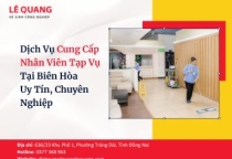 Dịch Vụ Cung Cấp Nhân Viên Tạp Vụ Tại Biên Hòa – Uy Tín, Chuyên Nghiệp