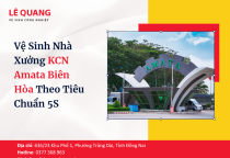 Vệ Sinh Nhà Xưởng KCN Amata Biên Hòa Theo Tiêu Chuẩn 5S