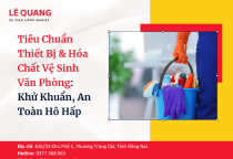 Tiêu Chuẩn Thiết Bị & Hóa Chất Vệ Sinh Văn Phòng: Khử Khuẩn, An Toàn Hô Hấp