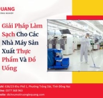 Giải Pháp Làm Sạch Cho Các Nhà Máy Sản Xuất Thực Phẩm Và Đồ Uống 