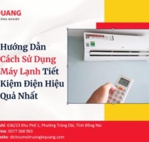 Hướng Dẫn Cách Sử Dụng Máy Lạnh Tiết Kiệm Điện Hiệu Quả Nhất