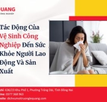 Tác Động Của Vệ Sinh Công Nghiệp Đến Sức Khỏe Người Lao Động Và Sản Xuất