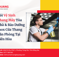 Gói Vệ Sinh Thang Máy Tòa Nhà & Bảo Dưỡng Inox Cửa Thang Văn Phòng Tại Biên Hòa