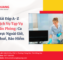 Giải Đáp A-Z Dịch Vụ Tạp Vụ Văn Phòng: Ca Trực Ngoài Giờ, Thuế, Bảo Hiểm