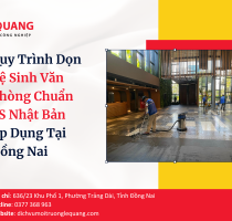 Quy Trình Dọn Vệ Sinh Văn Phòng Chuẩn 5S Nhật Bản Áp Dụng Tại Đồng Nai