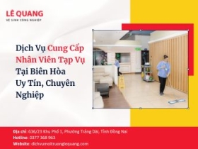 Dịch Vụ Cung Cấp Nhân Viên Tạp Vụ Tại Biên Hòa – Uy Tín, Chuyên Nghiệp