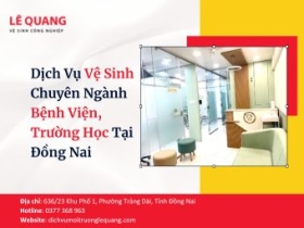 Dịch Vụ Vệ Sinh Chuyên Ngành Bệnh Viện, Trường Học Tại Đồng Nai