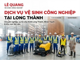 Dịch vụ vệ sinh công nghiệp tại Long Thành – Làm sạch nhanh, đúng tiêu chuẩn