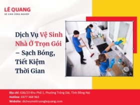 Dịch Vụ Vệ Sinh Nhà Ở Trọn Gói – Sạch Bóng, Tiết Kiệm Thời Gian
