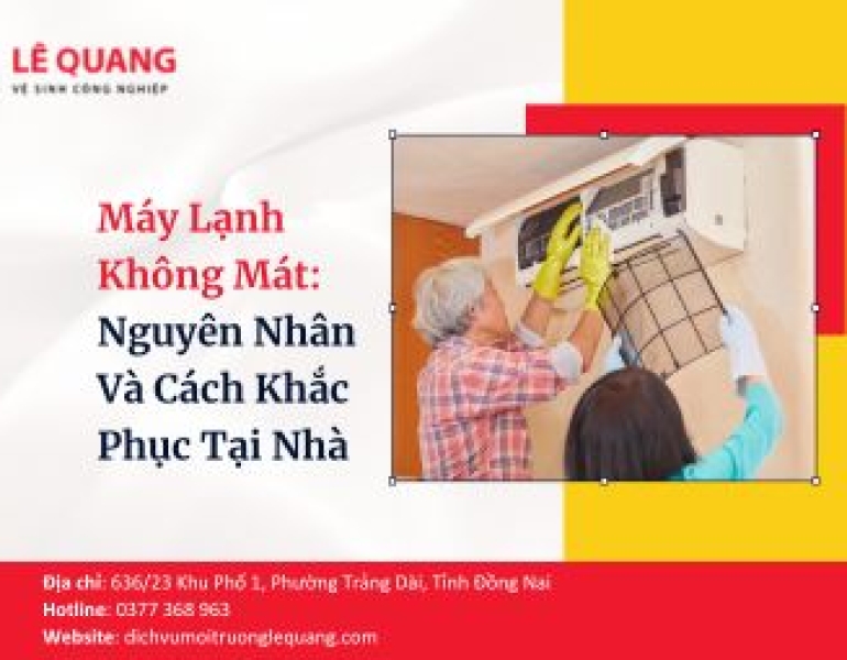 Máy Lạnh Không Mát: Nguyên Nhân Và Cách Khắc Phục Tại Nhà
